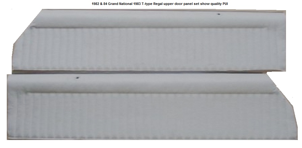 1982 and 84 Grand National 83 T-type regal Upper Door Panels